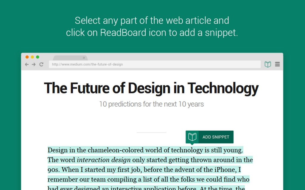 Select any part of the web article and click on ReadBoard icon to add a snippet